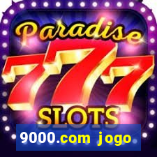 9000.com jogo cassino baixar